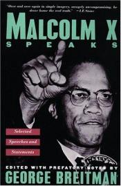book cover of Malcolm X Speaks: Selected Speeches and Statements by مالکوم ایکس