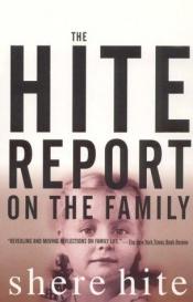 book cover of The Hite report on the family by 雪儿·海特