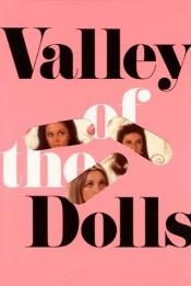 book cover of Valley of the Dolls by Jacqueline Susann