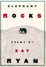 book cover of Elephant rocks by Kay Ryan