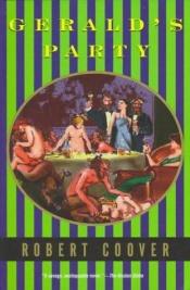 book cover of Geralds Party by Robert Coover