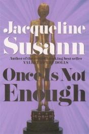 book cover of Una Vez No Basta by Jacqueline Susann