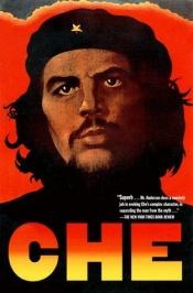book cover of Che Guevara: A Revolutionary Life by Jon Lee Anderson