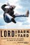 Lord of the Barnyard: Killing the Fatted Calf and Arming the Aware in the Cornbelt