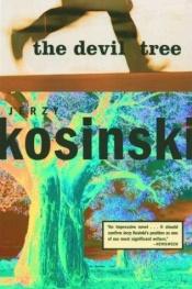 book cover of The devil tree by Jerzy Kosiński