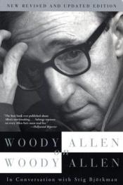 book cover of Woody Allen on Woody Allen : in conversation by وودی آلن