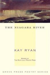 book cover of The Niagara River by Kay Ryan