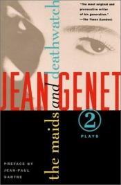 book cover of Les Bonnes : (précédé de) Comment jouer by Jean Genet