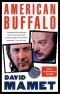 American Buffalo : a play by David Mamet