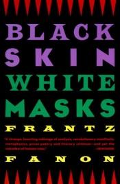 book cover of Zwarte huid, blanke maskers by Frantz Fanon