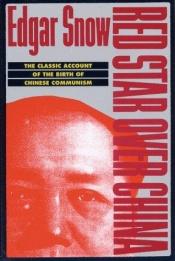 book cover of Red Star Over China by Edgar Snow