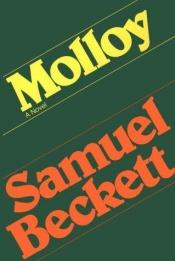 book cover of Molloy by Семјуел Бекет