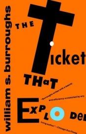 book cover of The ticket that exploded by William Seward Burroughs