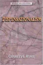 book cover of Dispensationalism by Charles Ryrie