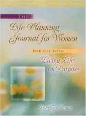 book cover of Life Planning Journal for Women by Lysa TerKeurst