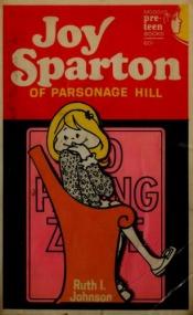book cover of Joy Sparton of Parsonage Hill by Ruth Johnson