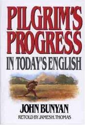 book cover of Pilgrims Progress in Today's English by 約翰·班揚