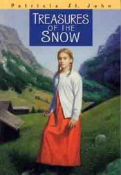 book cover of Treasures of the Snow by Patricia Saint-John