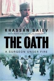 book cover of The oath by Chassan Baiev
