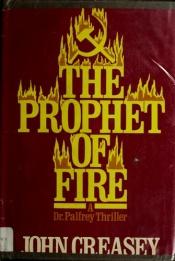 book cover of PROPHET OF FIRE - A Doctor (Dr) Palfrey Adventure by John Creasey