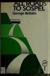 book cover of Close all Roads to Sospel by George Bellairs