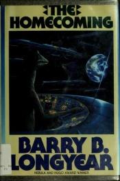 book cover of The Homecoming by Barry B. Longyear