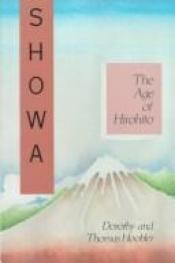 book cover of Showa: The Age of Hirohito by Dorothy Hoobler