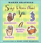 book cover of 5 Ways to Know About You by Karen Gravelle