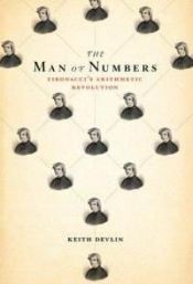 book cover of The Man of Numbers: Fibonacci's Arithmetic Revolution by Keith Devlin