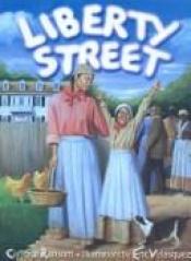 book cover of Liberty Street by Candice F. Ransom