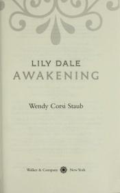 book cover of Lily Dale: Awakening by Wendy Corsi Staub