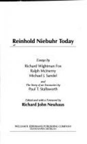 book cover of Reinhold Niebuhr Today (Encounter Series) by Richard John Neuhaus