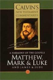 book cover of Calvin's New Testament commentaries by Jean Calvin