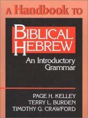 book cover of Biblical Hebrew : an introductory grammar by Page H Kelley