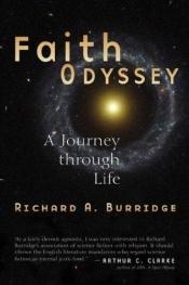 book cover of Faith Odyssey: A Journey Through Lent by Richard A. Burridge