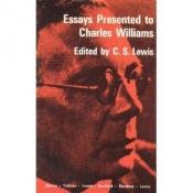 book cover of Essays presented to Charles Williams by ק.ס. לואיס
