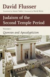 book cover of Judaism of the Second Temple Period: Qumran and Apocalypticism by David Flusser