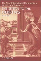 book cover of Epistle to the Hebrews by F. F. Bruce