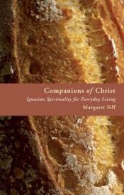 book cover of Companions of Christ (Rhythm of Life) by Margaret Silf