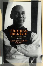 book cover of Thomas Merton: Poet, Prophet, Priest (Men of Spirit) by Jen Bryant