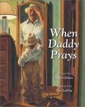 book cover of When Daddy Prays by Nikki Grimes