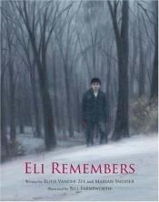 book cover of Eli remembers by Ruth Vander Zee