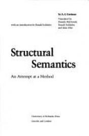 book cover of Structural Semantics: An Attempt at a Method by Algirdas Julius Greimas