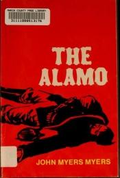 book cover of The Alamo (Bison Book S.) by John Myers Myers