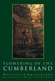 book cover of Flowering of the Cumberland by Harriette Arnow