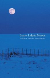 book cover of Lana's Lakota Moons by Virginia Driving Hawk Sneve