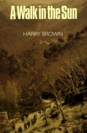 book cover of A Walk In The Sun by Harry Brown