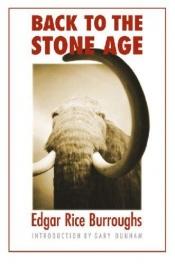 book cover of Back to the Stone Age by Edgars Raiss Berouzs