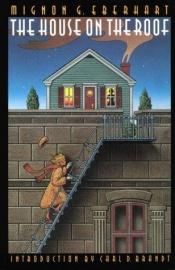 book cover of The House on the Roof by Mignon G. Eberhart