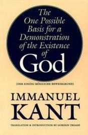 book cover of L'unique argument possible d'une demonstration de l'existence de dieu by Emmanuel Kant